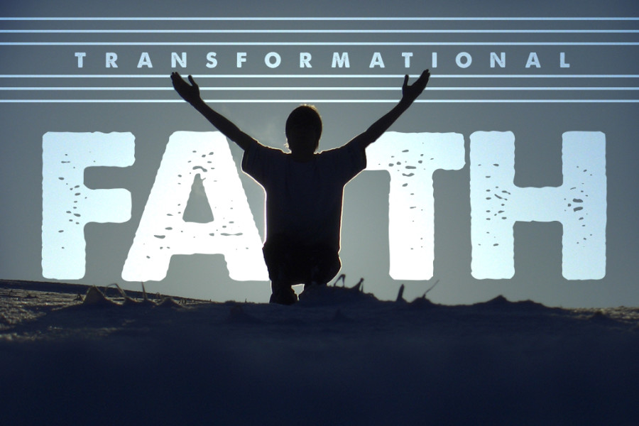 Transformational Faith